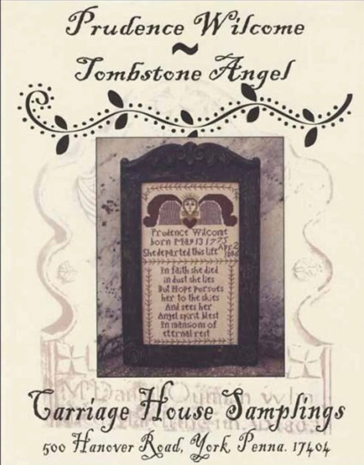 Prudence Wilcome -  Tombstone Angel Carriage House Samplings