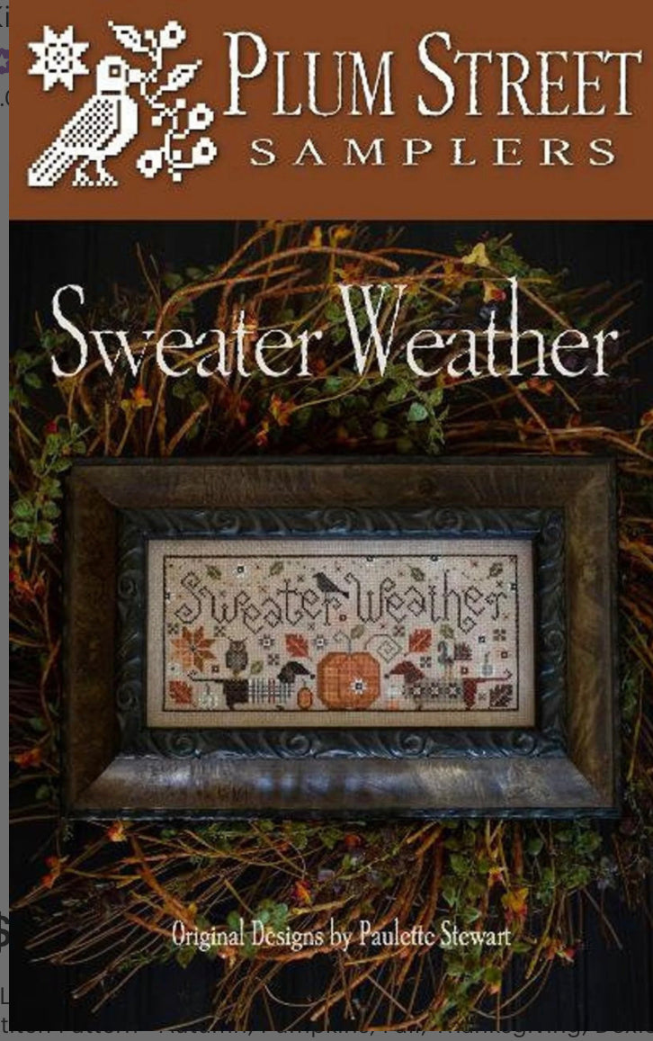 Sweater Weather by Plum Street Samplers